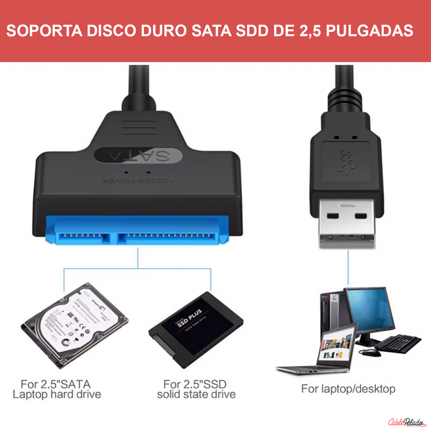Adaptador USB 3.0 a SATA para HDD y SSD de 2,5 Pulgadas 0.30 M Negro