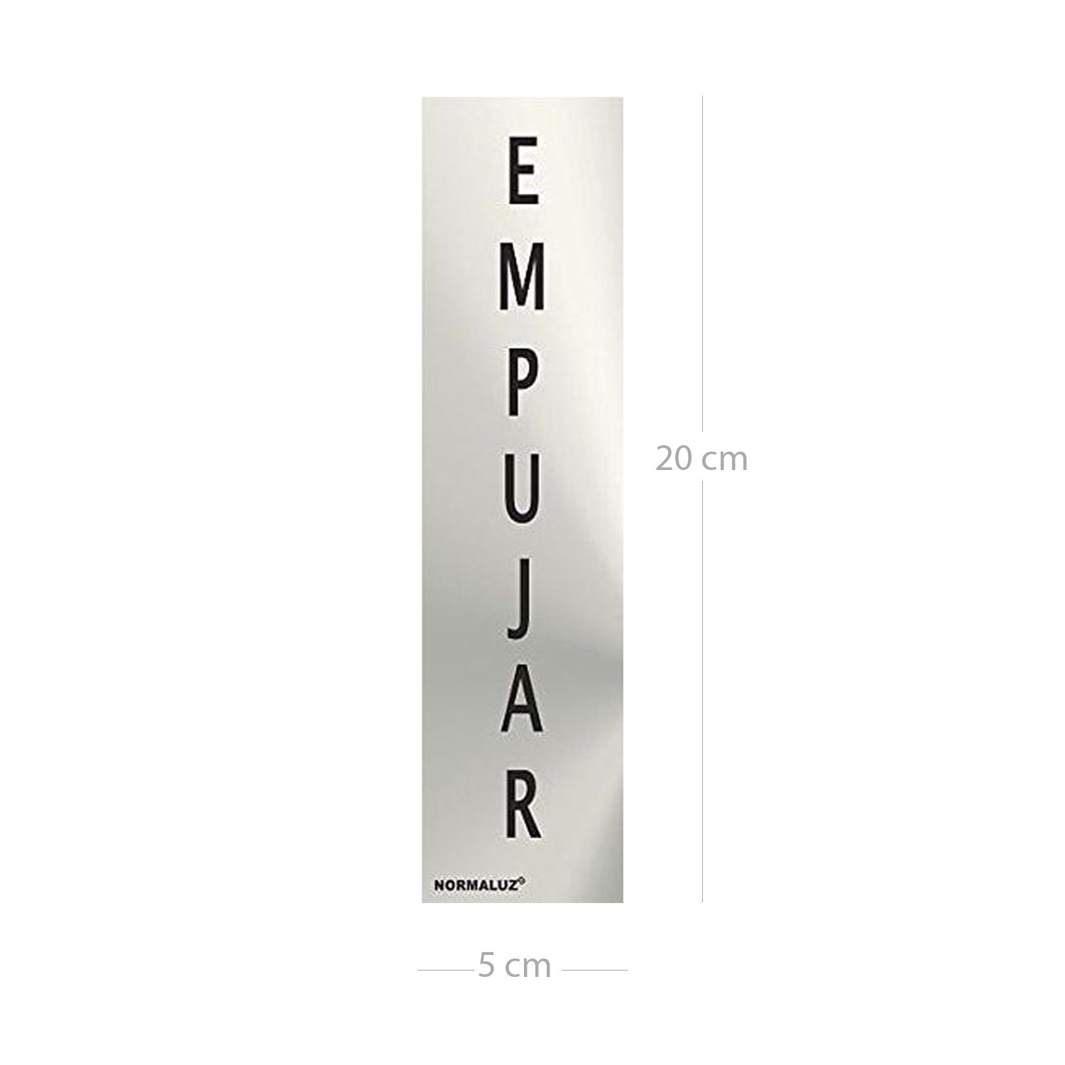 Señal adhesiva Empujar Acero inoxidable 5x20 cm  Gris