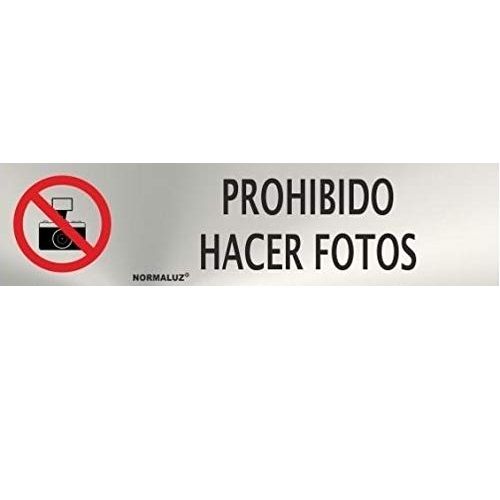 Señal Adhesiva Prohibido Hacer Fotos Acero inoxidable 5x20 c  Gris